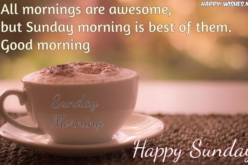 Good morning wishes on sunday quotes