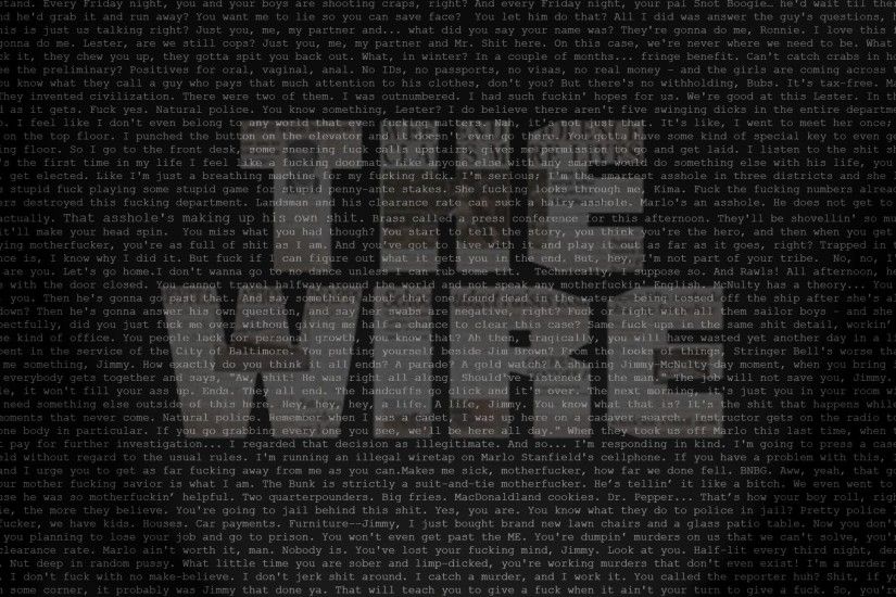 quotes typography tv series the wire hbo 1920x1080 wallpaper Wallpaper HD