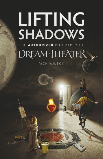 Lifting Shadows, the authorized biography of Dream Theater – the American  progressive-metal band