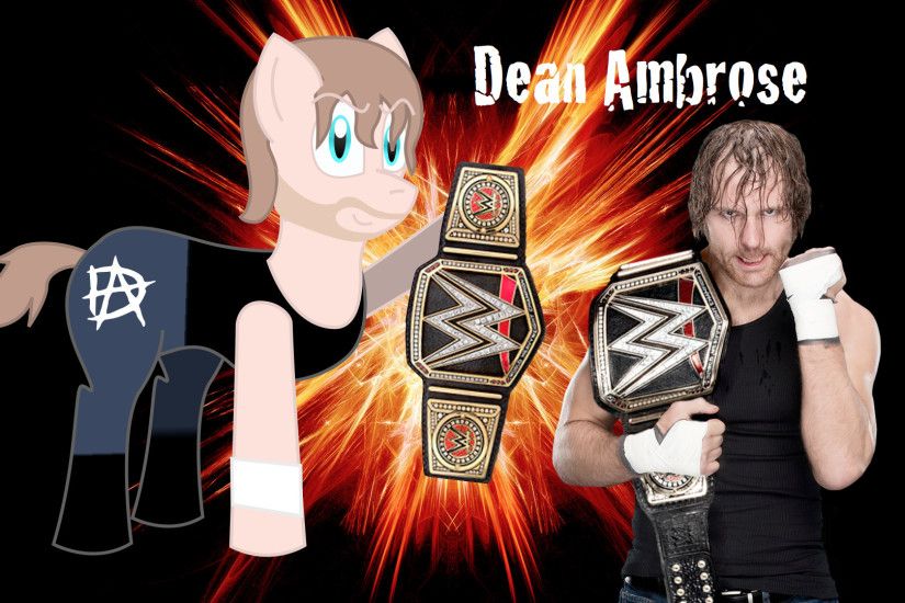 MLPWWE Dean Ambrose by m33893 MLPWWE Dean Ambrose by m33893