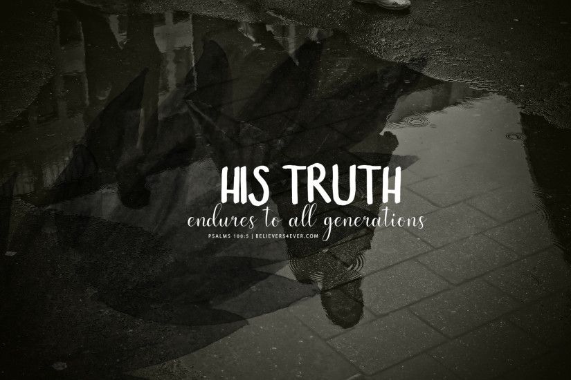 His truth endures to all generations. Download Free #Christian desktop HD  wallpaper and Christian