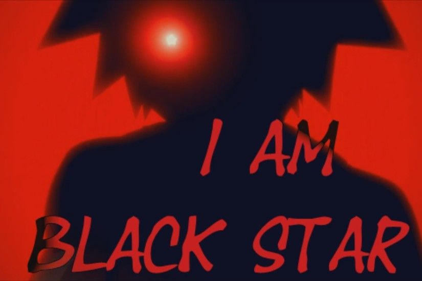 Soul eater AMV I AM BLACK STAR