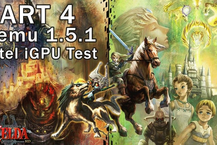 CEMU 1.5.1 Integrated Intel GPU Test - Zelda Twilight Princess HD Game Play  #4 - YouTube