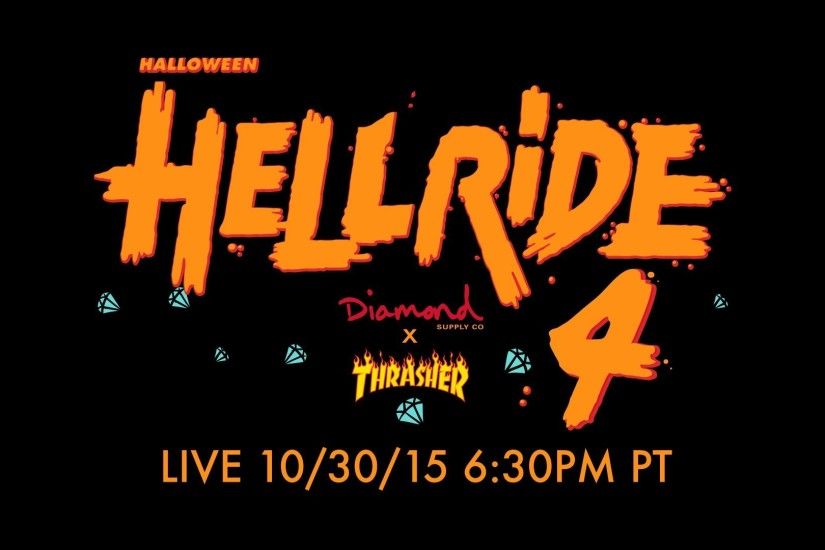 Diamond Supply Co. x Thrasher Halloween Hellride 4 | LIVE .