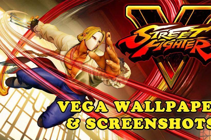 Street Fighter V - Vega Wallpaper and Screenshots (Download Link)