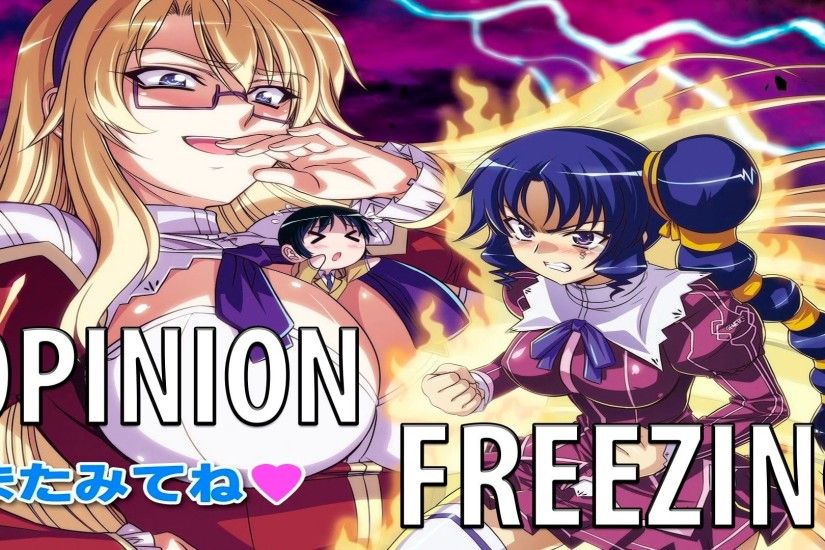 FREEZING Opinion. TheLauson Anime