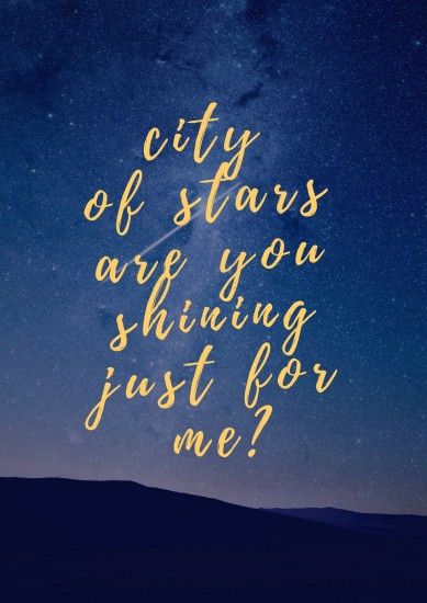 City of stars are you shining just for me? LA LA LAND #lalaland