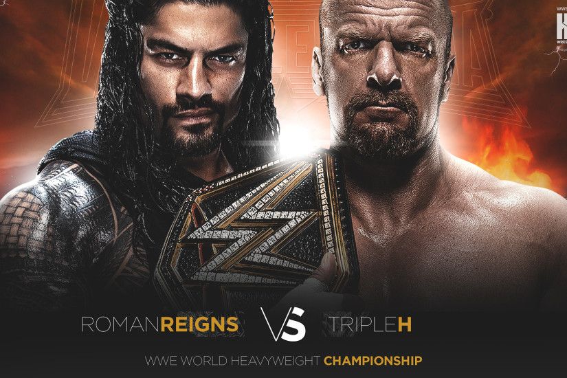 Triple H vs. Roman Reigns WWE World Heavyweight Championship match  WrestleMania 32 wallpaper 1920Ã1200 | 1920Ã1080 ...