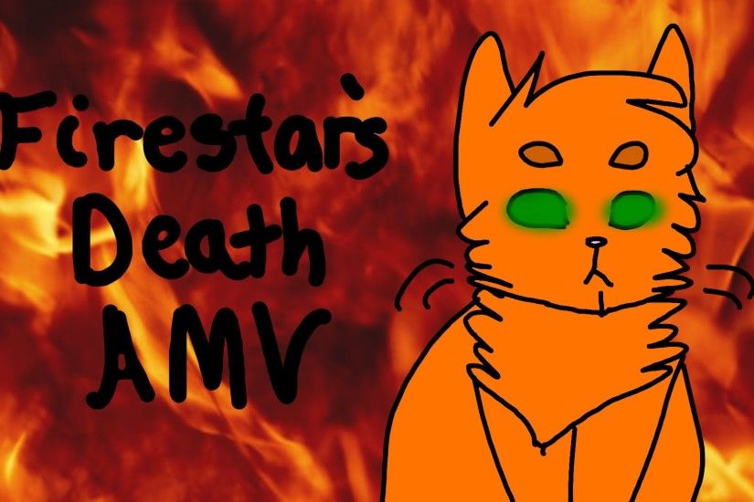 .:Firestar's Death AMV:. - YouTube