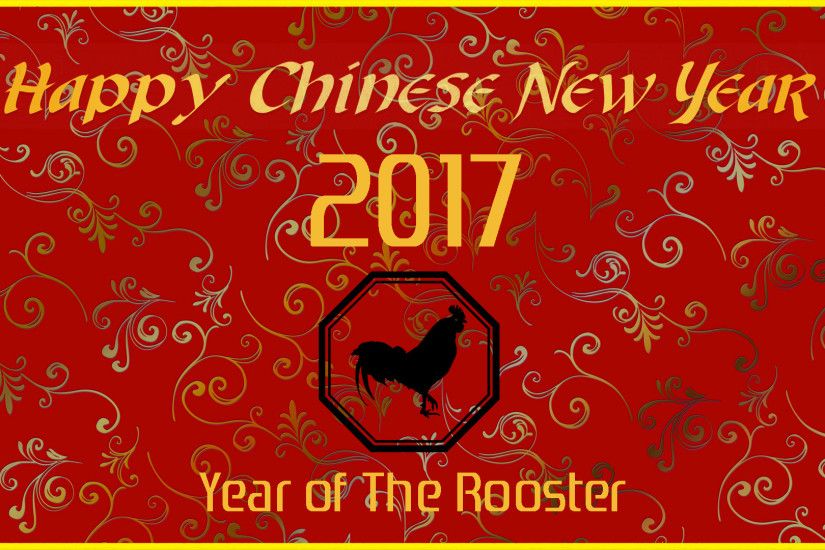 Chinese New Year 2017 Wallpaper - Year of The Rooster