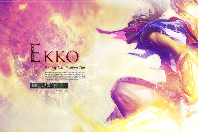 ... Ekko - League of Legends Wallpaper by xMarquinhos