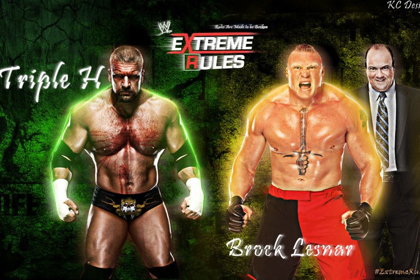 Triple H Vs Brock Lesnar Extreme Rules Wallpaper by KCWallpapers