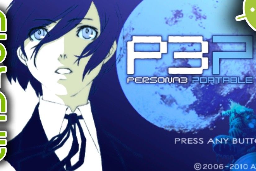 Shin Megami Tensei: Persona 3 Portable | NVIDIA SHIELD Android TV (2015) |  PPSSPP [1080p] | PSP