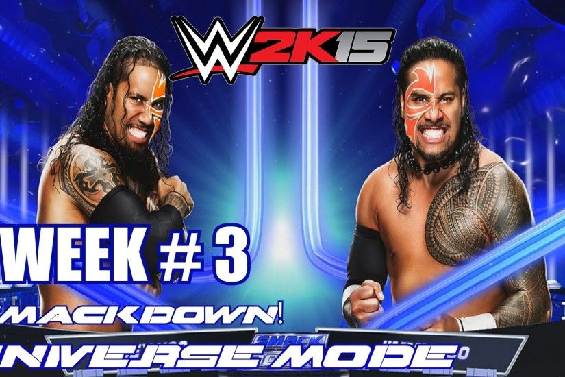 WWE 2K15 Universe Mode - Week 3 SmackDown! - Jey Uso vs Jimmy Uso (PS4) -  YouTube