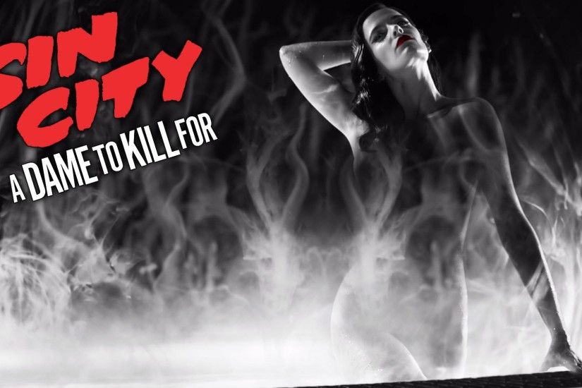 SIN CITY: A DAME TO KILL FOR - SDCC'14 Comic-Con Red Band Trailer -  Official - YouTube