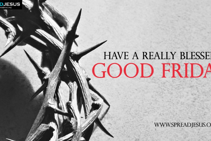 Good Friday HD Wallpapers Have a really blessed Good Friday