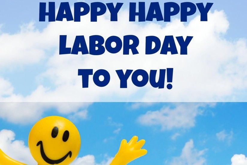 download Labor day wallpapers happy Labor day pictures