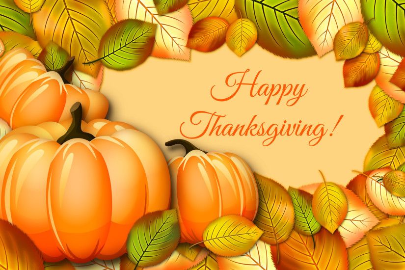 happy thanksgiving images hd wallpapers 4k high definition tablet smart  phones colourful desktop wallpapers 1080p 1920Ã1080 Wallpaper HD