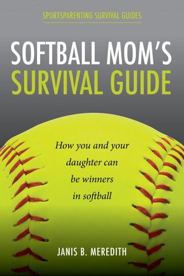 Get your Softball Mom's Survival Guide and Gear Up for a Great Season!