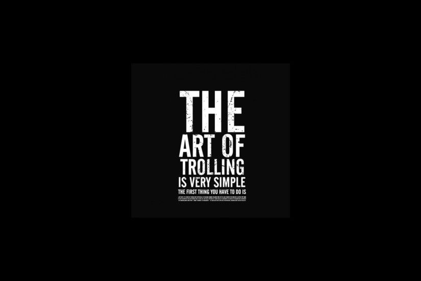Artwork Black Background Funny Text Trolling Typography