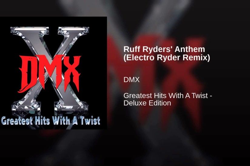Ruff Ryders' Anthem (Electro Ryder Remix)