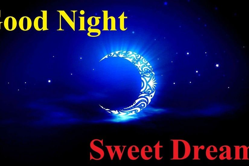 good night wishes with sweet dreams high definition wallpapers free download