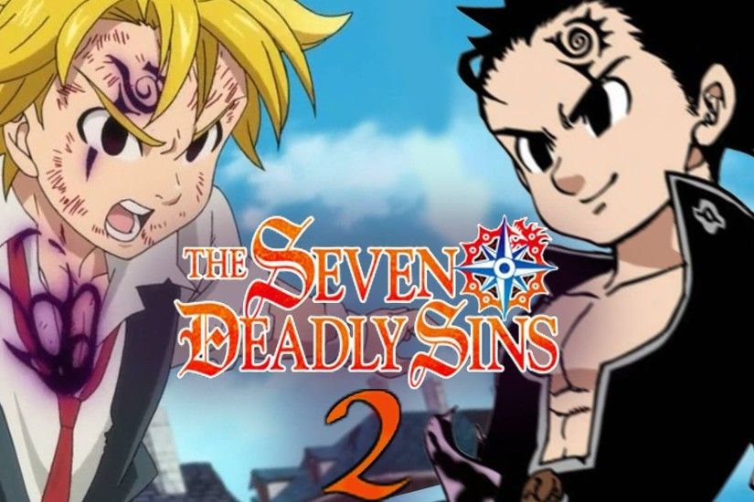 'The Seven Deadly Sins' Season 2 release, update: Season 2 will be delayed  for 1 year? 'The Seven Deadly Sins' Season 2 will focus on Ban's story arc
