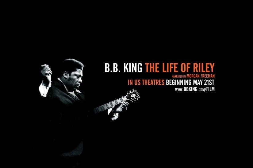 B.B. King: The Life of Riley - Official US Theatrical Trailer [HD] - YouTube