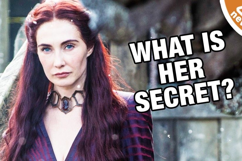 What is Melisandre's Big Secret in Game of Thrones? (Nerdist News w/ Jessica  Chobot) - YouTube