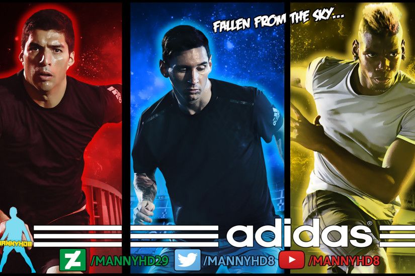 ... Luis Suarez , Messi and Paul Pogba - Wallpaper by MannyHD29