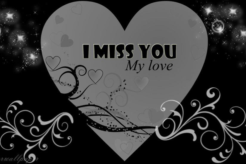 ... i miss you images quotes wallpapers car wallpapers ...