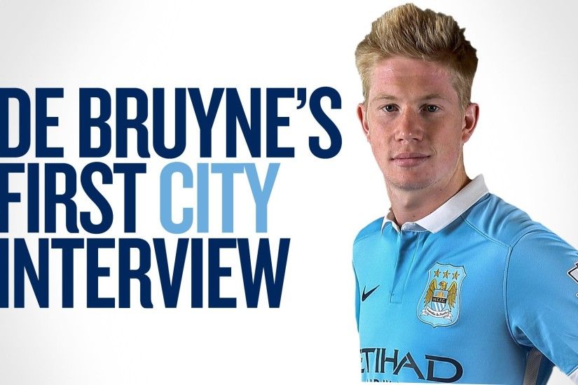 DE BRUYNE'S FIRST INTERVIEW | Exclusive With New Man City Signing - YouTube