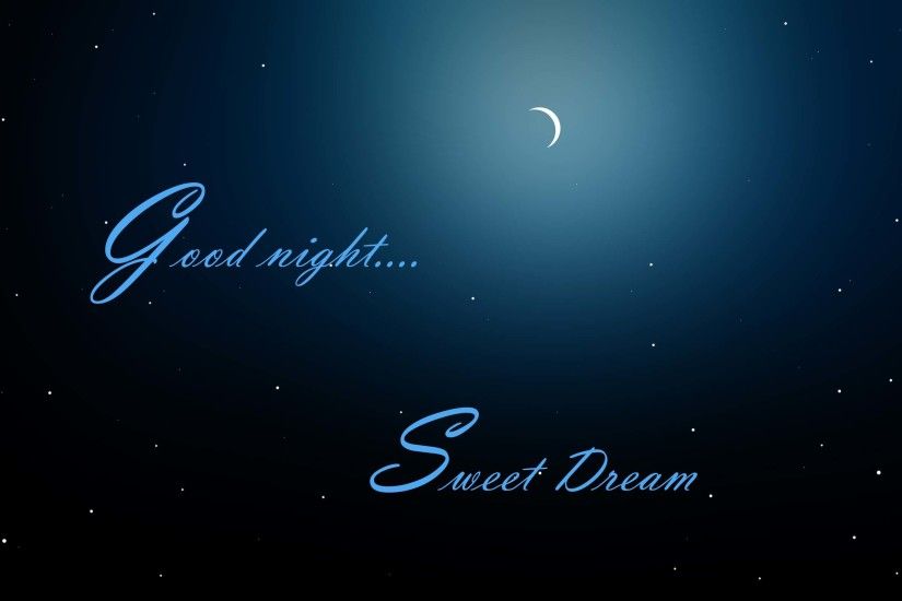 Good Night Sweet Dreams Full HD Wallpapers