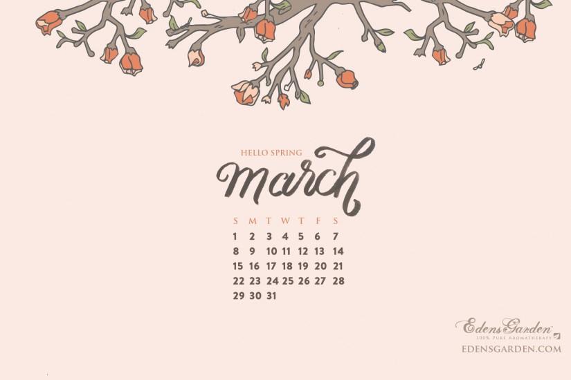 Free Download: March 2015 Desktop Wallpaper Calendar – Edens Garden
