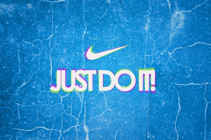 Just Do It Wallpaper HD | Wallpapers, Backgrounds, Images, Art Photos.