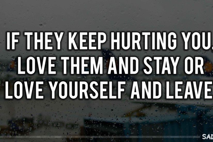 Images On Love Hurts With Quotes 20+ Hurting Quotes Images | Love Hurts  Quotes |